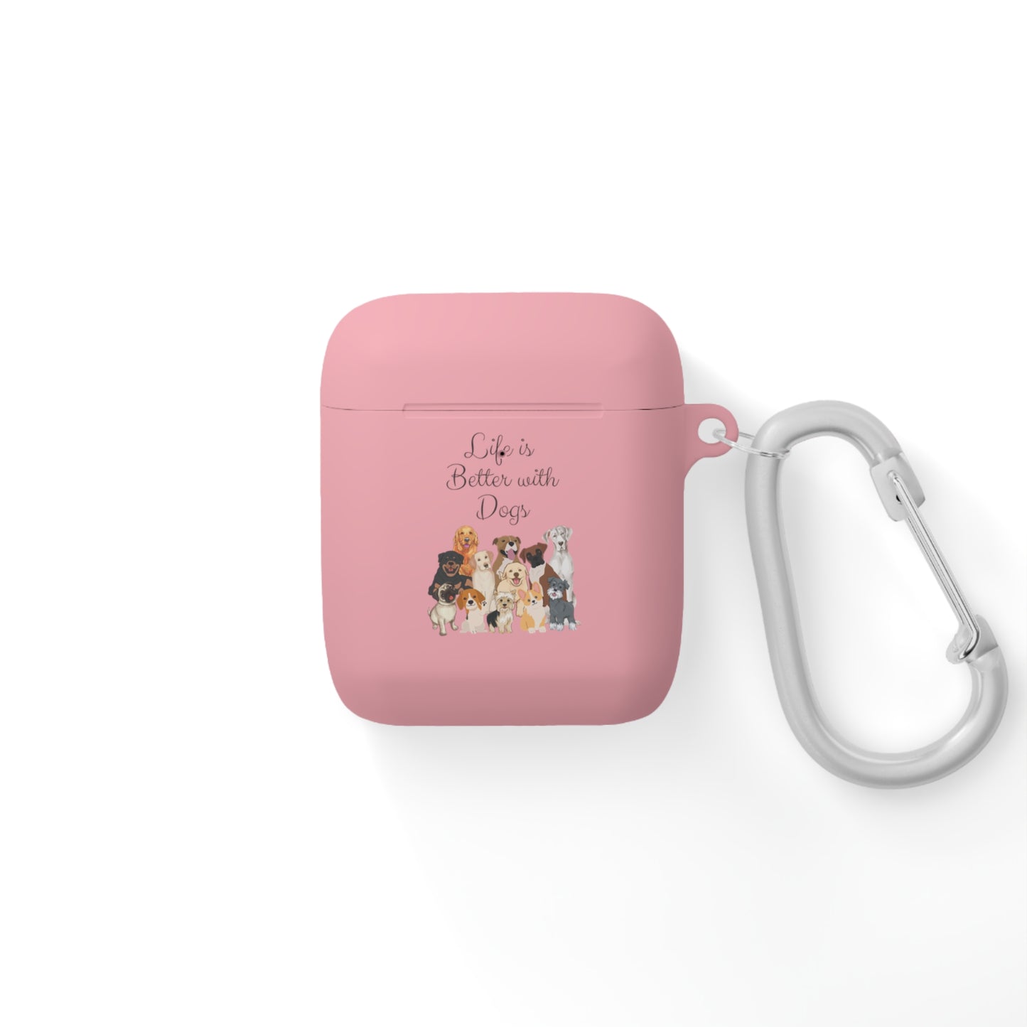 Life is Better with Dogs AirPods and AirPods Pro Case Cover