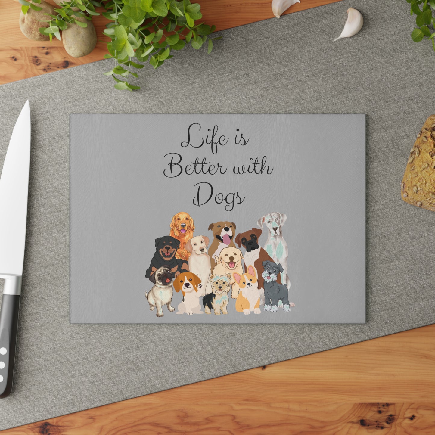 Life is Better with Dogs Glass Cutting Board