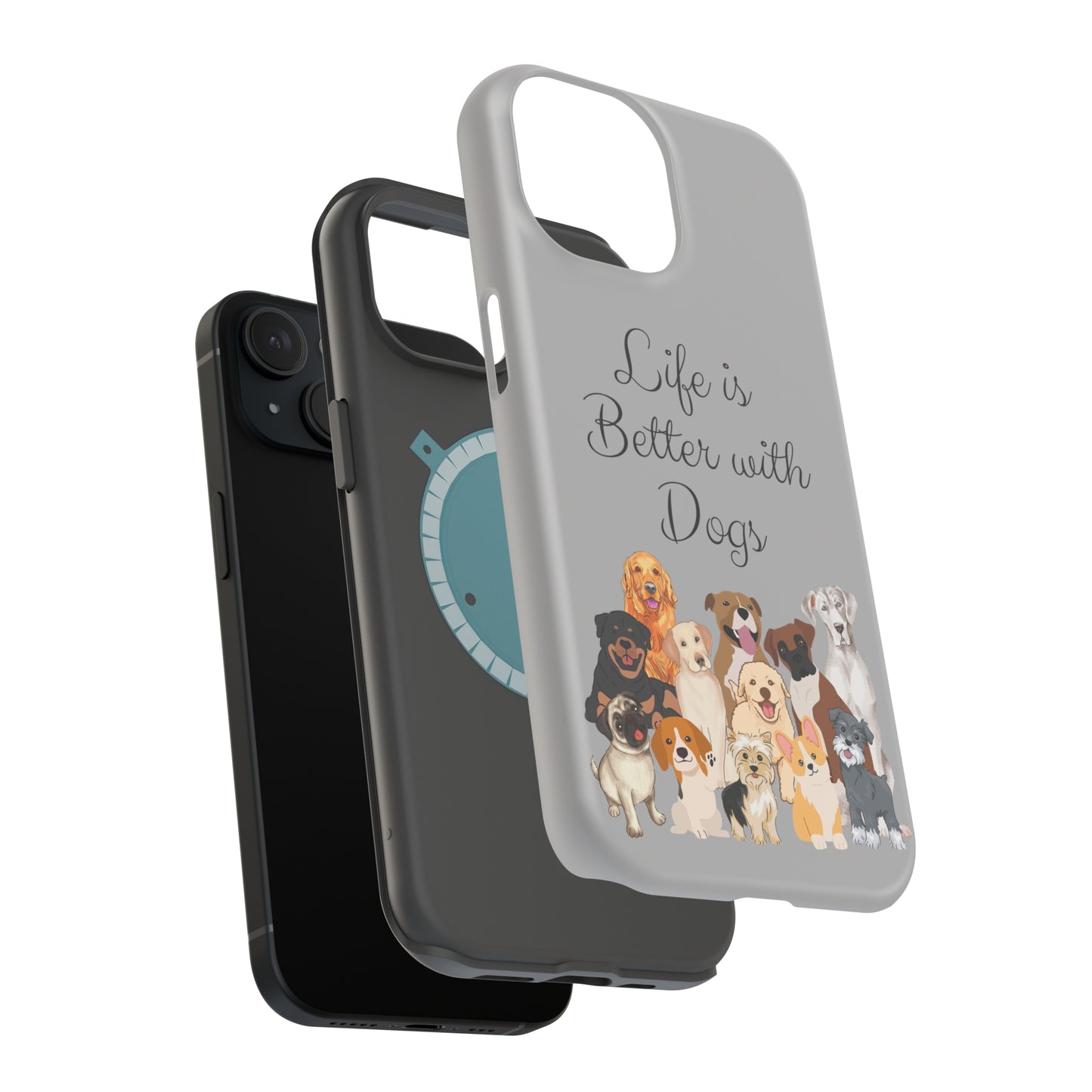 Life is Better with Dogs Impact-Resistant Phone Cases