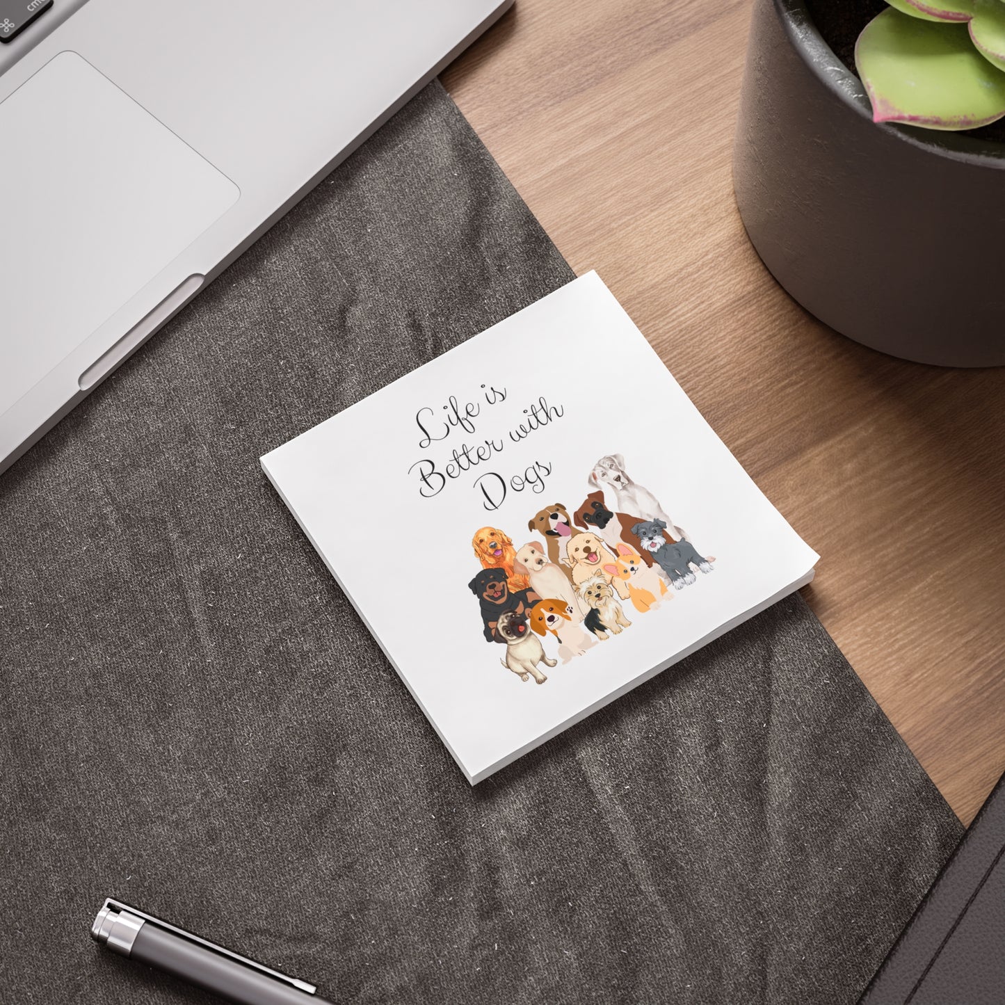 Life is Better with Dogs Post-it® Note Pads